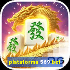 plataforma 569 bet